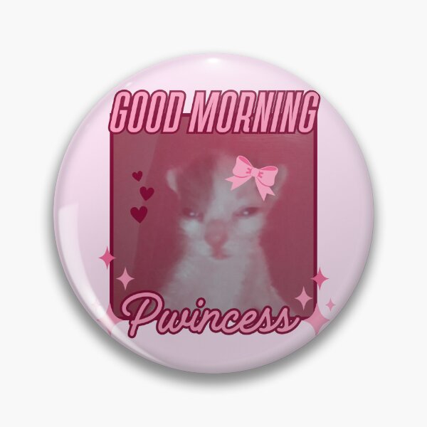 Item preview, Good Morning Pwincess designed and sold by sinibunswares.