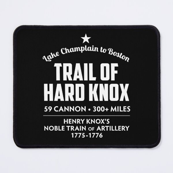 Item preview, Noble Train of Artillary - Trail of Hard Knox designed and sold by twHistory.