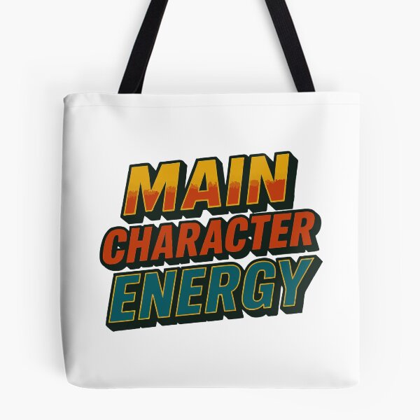 Item preview, Main Character Energy designed and sold by Quepepa.