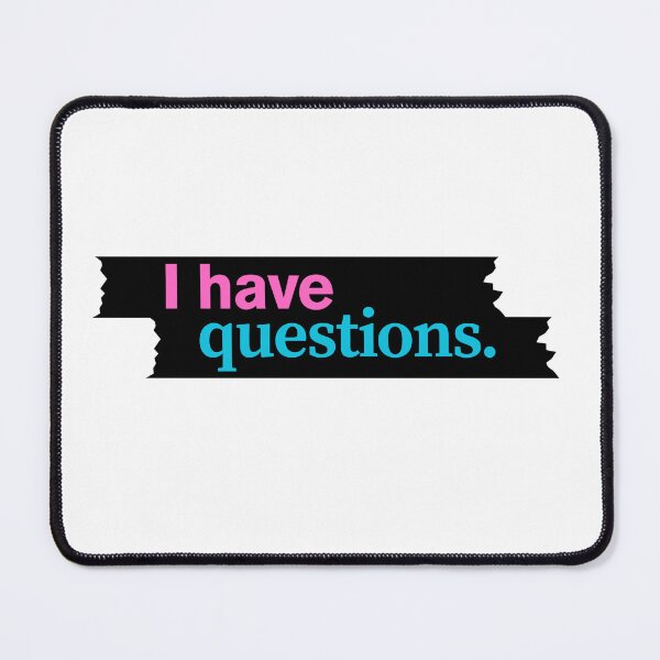Item preview, I Have Questions designed and sold by Shunned ExJw.