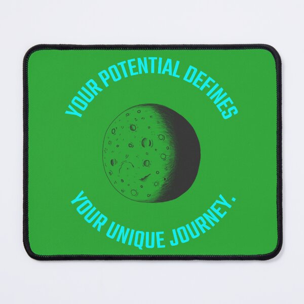 Item preview, Your potential defines your unique journey. designed and sold by Snarkers Promotions .