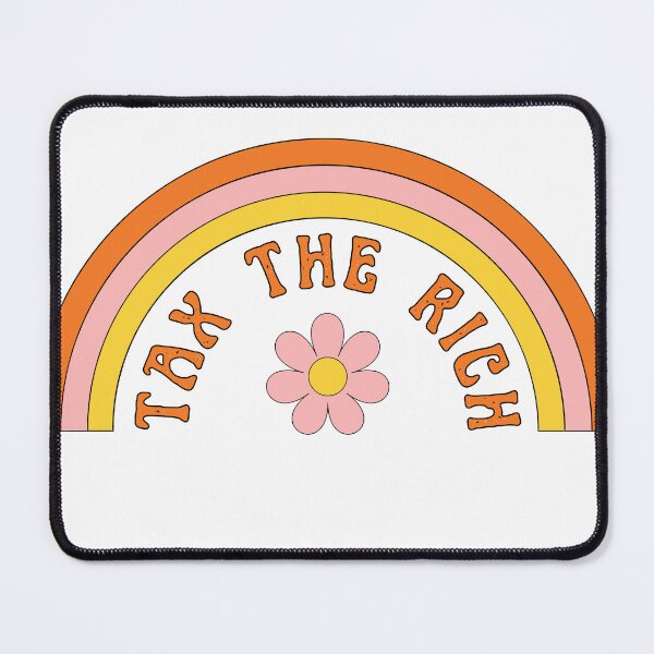Item preview, Tax the Rich Rainbow designed and sold by ivysigerson.