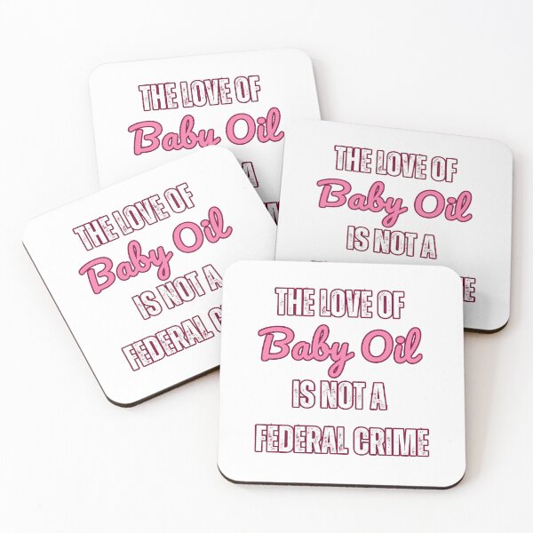 Item preview, The Love of Baby Oil is not a Federal Crime designed and sold by LewpyG.