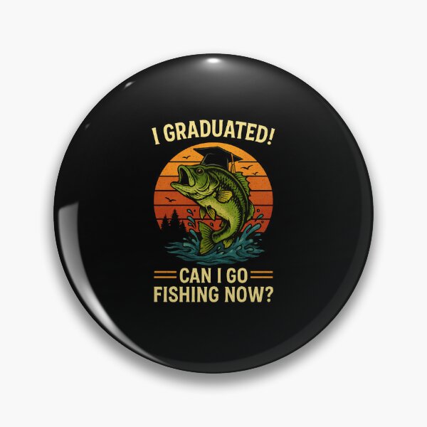 Item preview, Retro I Graduated Can I Go Fishing Now Cute Graduation designed and sold by MOHITSALVI.