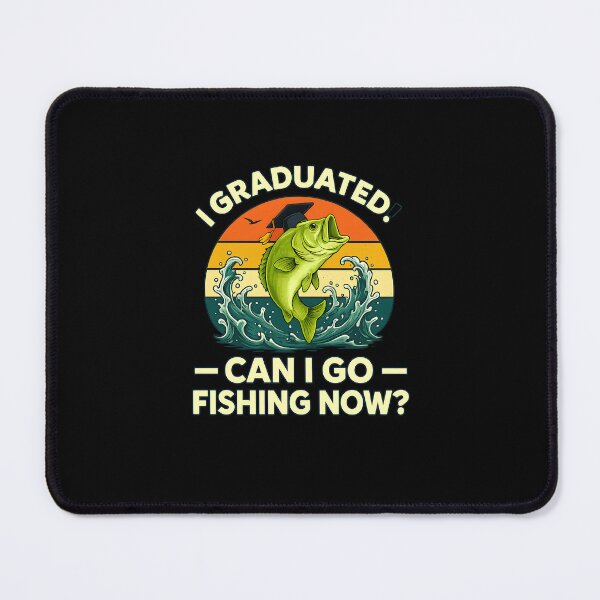 Item preview, Retro I Graduated Can I Go Fishing Now Cute Graduation designed and sold by MOHITSALVI.
