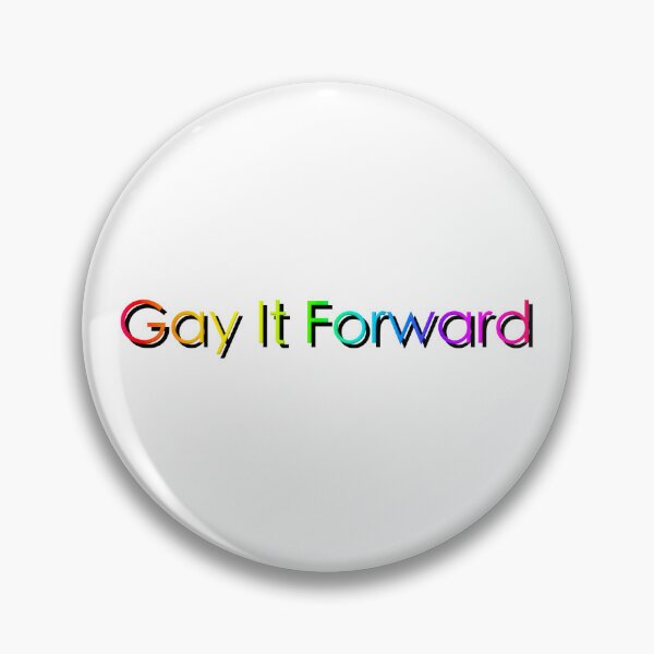 Item preview, Gay It Forward designed and sold by KATKattalestv.