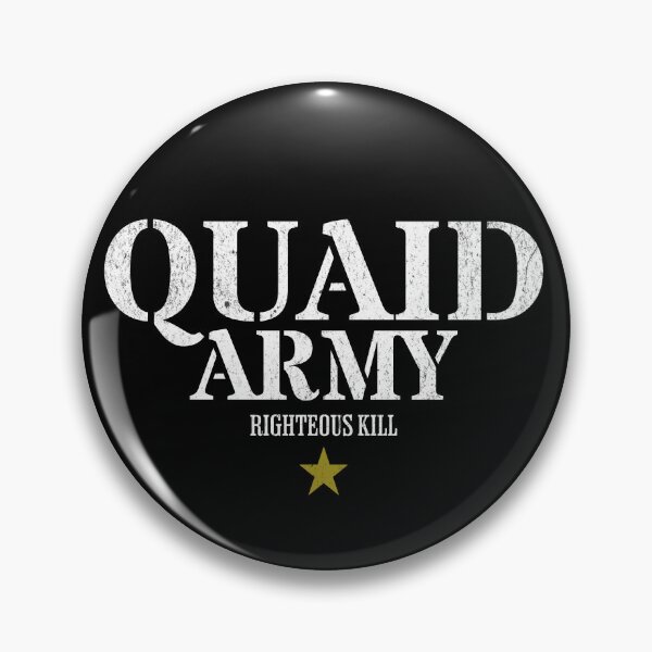 Item preview, Quaid Army - Righteous Kill designed and sold by Primotees.