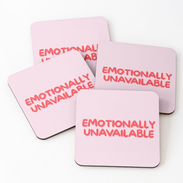 Item preview, Emotionally unavailable designed and sold by Berry Atypical.