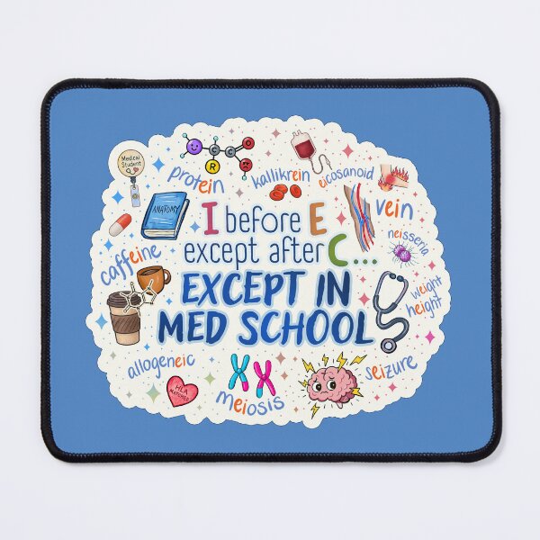Item preview, I Before E… Except in Med School: Grammar Exceptions designed and sold by Olivia Ossege.