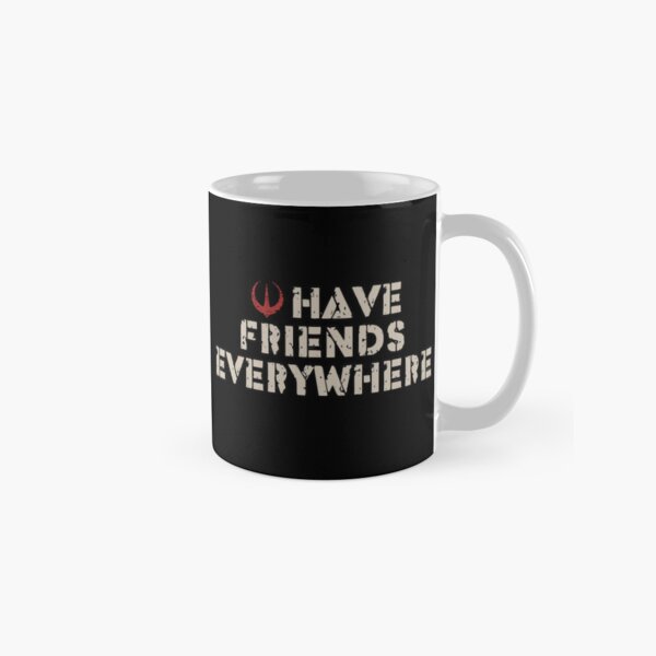 Item preview, I have friends everywhere SW Quote designed and sold by MelanieRdz.