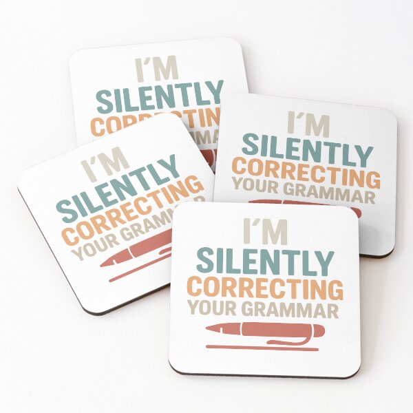 Item preview, Funny Grammar Design for English Teachers – I'm Silently Correcting Your Grammar designed and sold by dschiffer12.