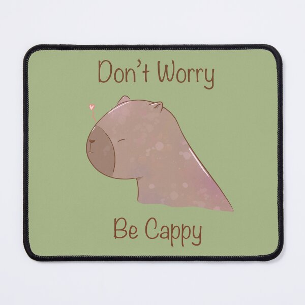 Item preview, Don’t Worry be Cappy designed and sold by KitKattyDesigns.