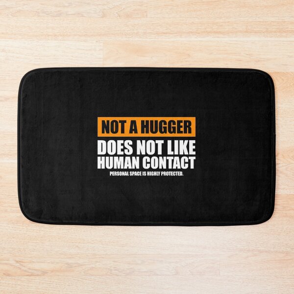 Item preview, Not A Hugger, Does Not Like Human Contact - Funny Anti-Social Introvert Definition designed and sold by ruinzahelva.