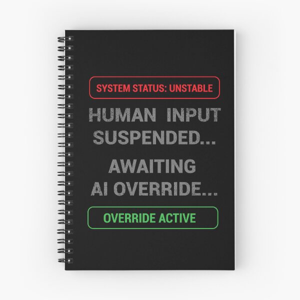Item preview, Awaiting AI Override – Human Input Suspended Glitch Tech designed and sold by Sarcastic designs.