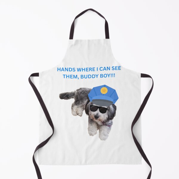 Item preview, Hands Where I Can See Them, Buddy Boy!!! designed and sold by FAMILY DYNASTY.