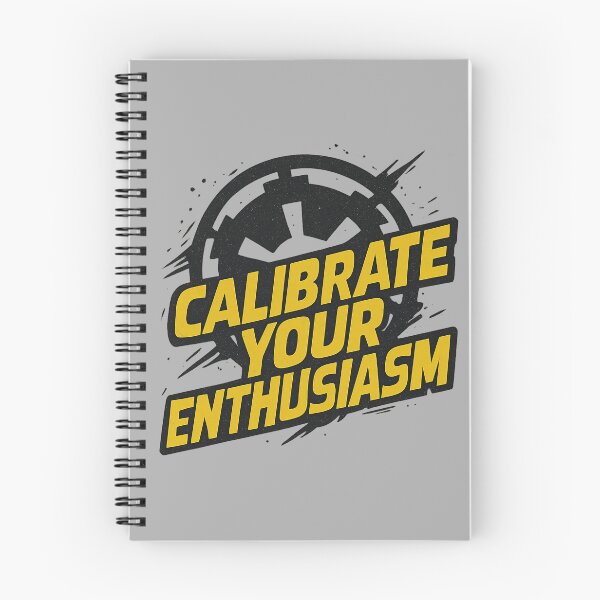 Item preview, Calibrate Your Enthusiasm designed and sold by Sturdust.