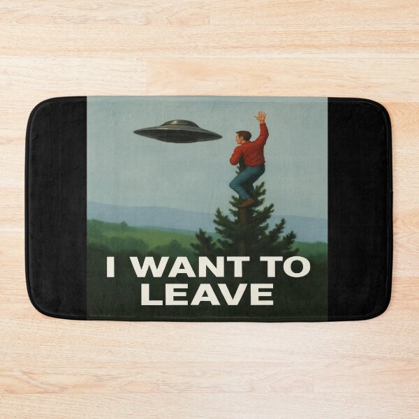 Item preview, I Want To Leave designed and sold by Abducted Treasures.