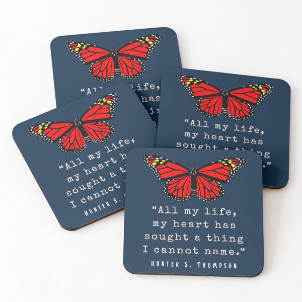 Item preview, Hunter S. Thompson quote: All my life, my heart has sought a thing I cannot name. designed and sold by artbleed.