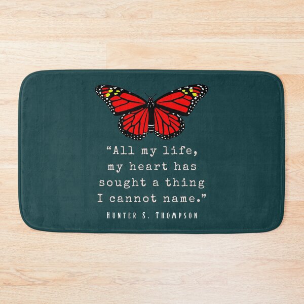 Item preview, Hunter S. Thompson quote: All my life, my heart has sought a thing I cannot name. designed and sold by artbleed.
