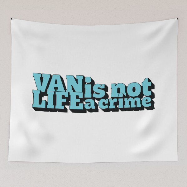Item preview, Van Life Is Not a Crime designed and sold by GregInJapanShop.