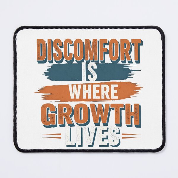 Item preview, Discomfort Is Where Growth Lives – Gritty Motivational Tee designed and sold by sifo2024.