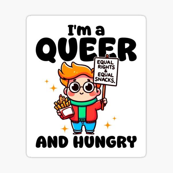 Aperçu de l'œuvre JE SUIS QUEER ET J'AI FAIM - CADEAU LGBTQA+ créée et vendue par KEF Custom.