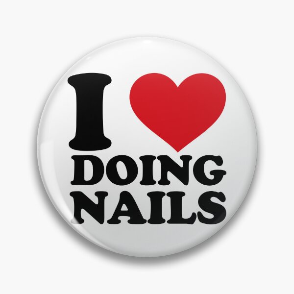 Item preview, I Love Doing Nails – Red Heart Design for Nail Artists designed and sold by EmeraldeaArt.