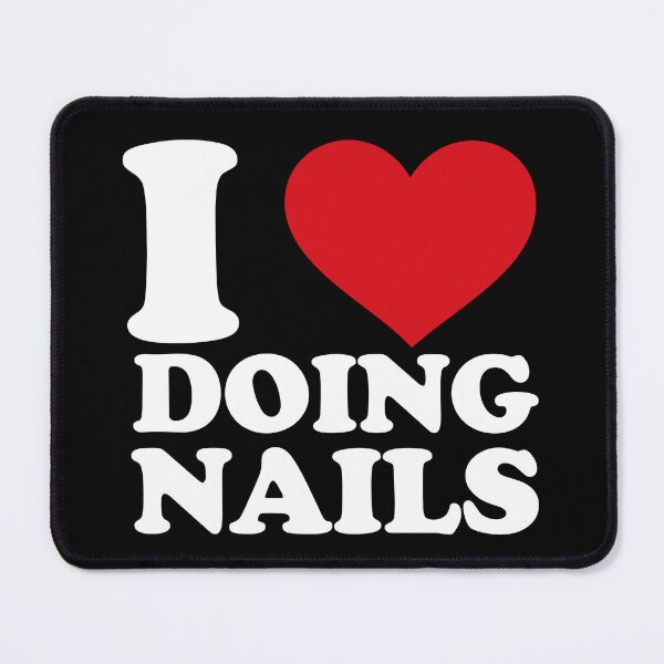 Item preview, I Love Doing Nails – White Text Red Heart Design designed and sold by EmeraldeaArt.
