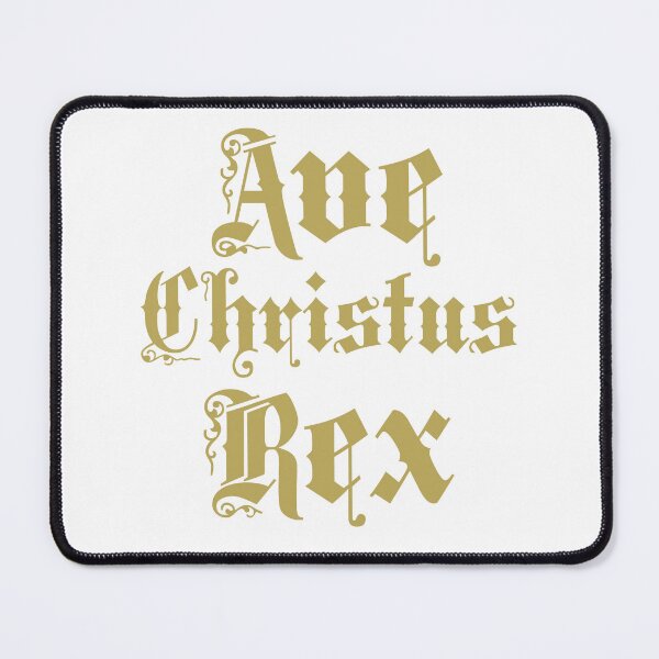 Artikelvorschau, Ave Christus Rex entworfen und verkauft von Beltschazar.