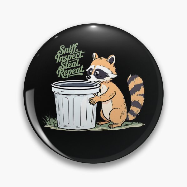 Item preview, Sniff. Inspect. Steal. Repeat. designed and sold by justyna-s28.