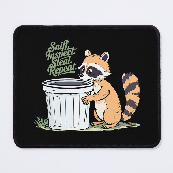 Item preview, Sniff. Inspect. Steal. Repeat. designed and sold by justyna-s28.