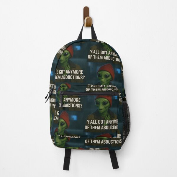 Item preview, Y’all Got Anymore of Them Abductions? designed and sold by Abducted Treasures.