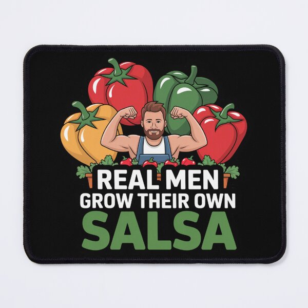Item preview, Real Men Grow Their Own Salsa - Funny Gardener Dad designed and sold by KZbubble.