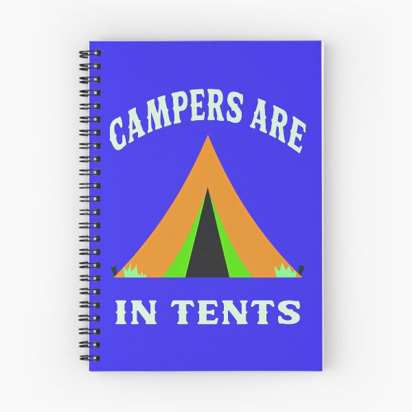 Item preview, CAMPERS ARE IN TENTS 1 designed and sold by DigitalandPhoto.