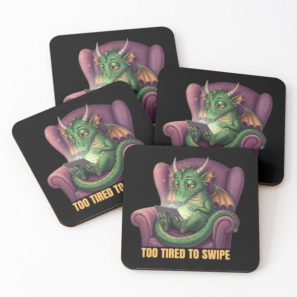 Item preview, Tired Dragon On Dating Apps designed and sold by Motivora.