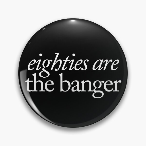 Item preview, The eighties are the banger designed and sold by SpilloDesign.