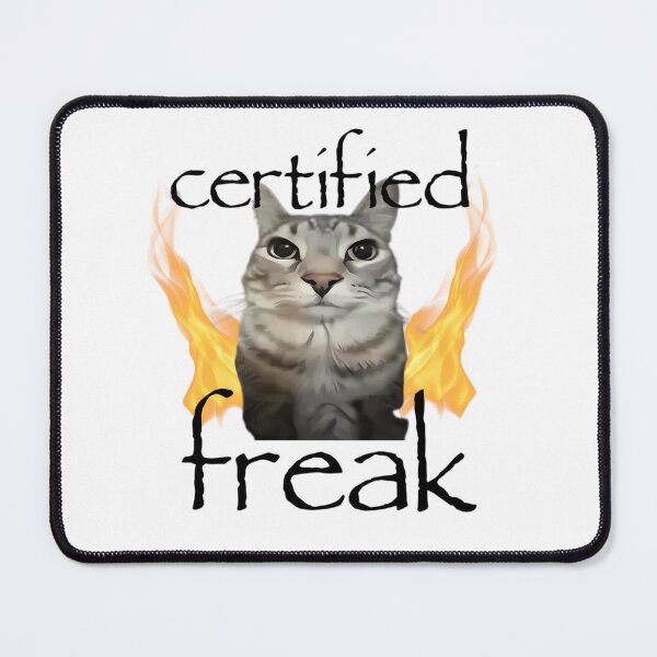 Item preview, certified freak meme shirt with a cute cat designed and sold by kenoraa.