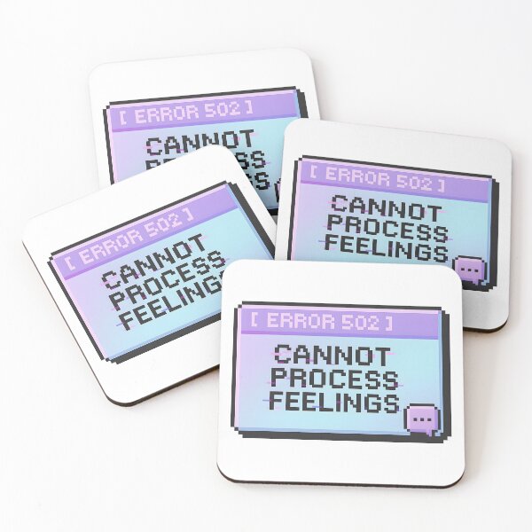 Item preview, [ERROR 502] CANNOT PROCESS FEELINGS – Glitch Pixel Mood Art designed and sold by Fongser.