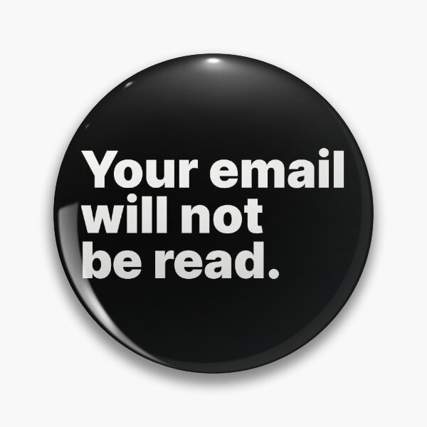 Item preview, Your email will not be read | White text designed and sold by ThingsOnTees.