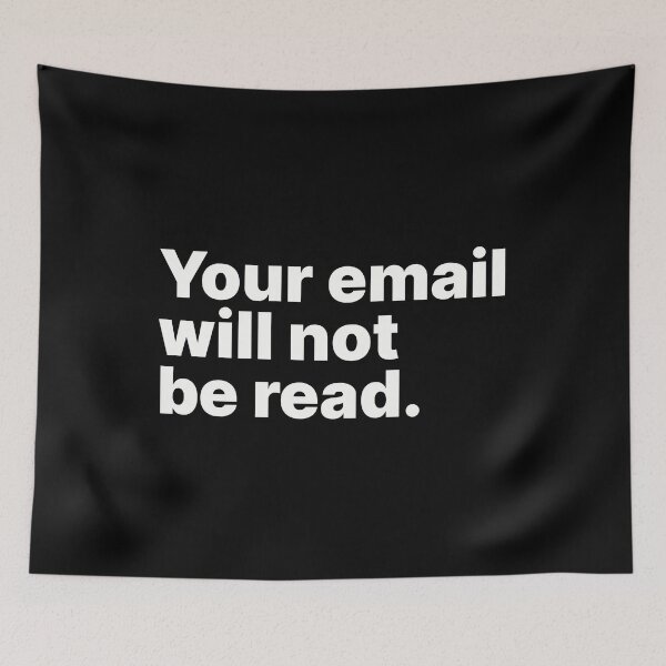 Item preview, Your email will not be read | White text designed and sold by ThingsOnTees.