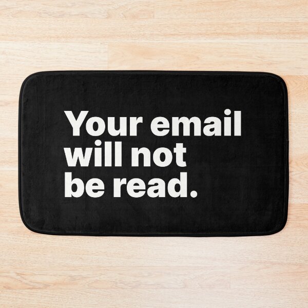 Item preview, Your email will not be read | White text designed and sold by ThingsOnTees.