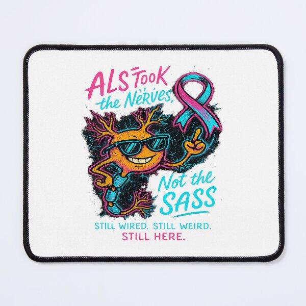 Item preview, ALS Awareness Shirt – Nerves Gone, Sass Remains designed and sold by ArtisticObs.