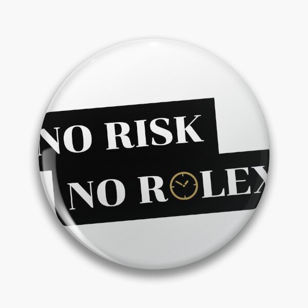 Item preview, No Risk No Rolex designed and sold by Growntor.
