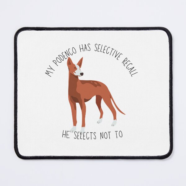 Item preview, HE Selective Recall – Funny Podenco Dog Owner Shirt designed and sold by LowEffortLab5.