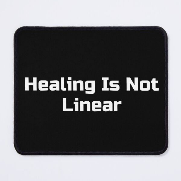 Item preview, Healing Is Not Linear designed and sold by Ninjacatoff.