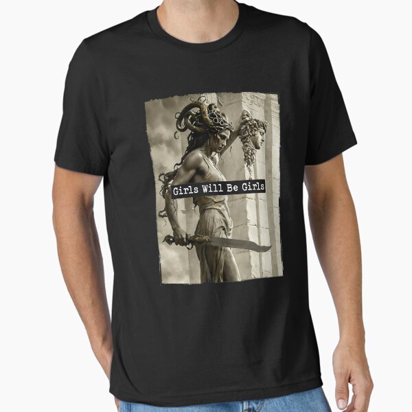 Item preview, Girls Will Be Girls Medusa with the Head Feminist Feminism designed and sold by OctoQuirks.