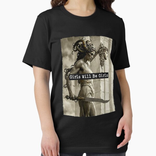 Item preview, Girls Will Be Girls Medusa with the Head Feminist Feminism designed and sold by OctoQuirks.