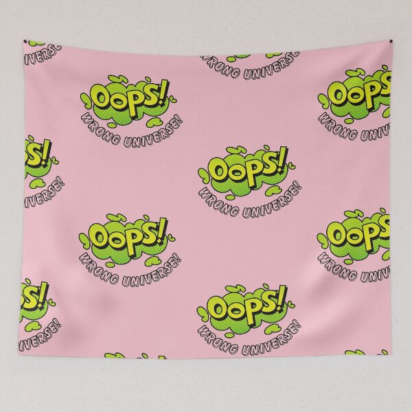 Item preview, Oops Wrong Universe designed and sold by heartfeltarts93.