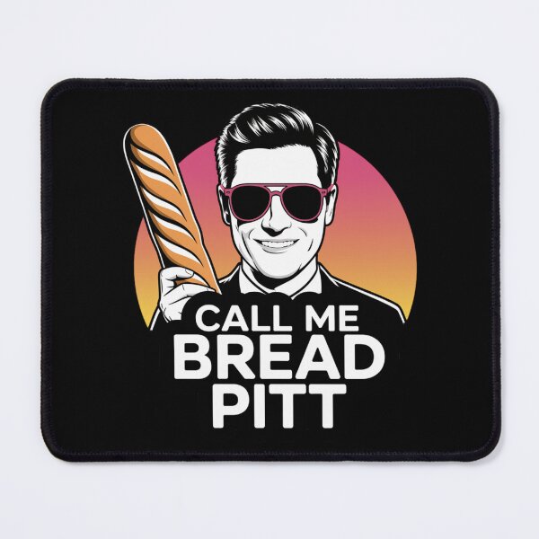 Item preview, Call Me Bread Pitt - Baking Dad Star Edition designed and sold by KZbubble.