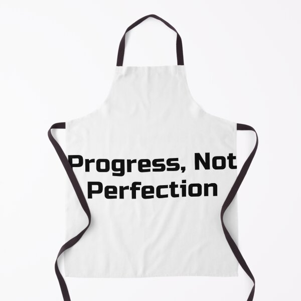 Item preview, Progress, Not Perfection designed and sold by Ninjacatoff.